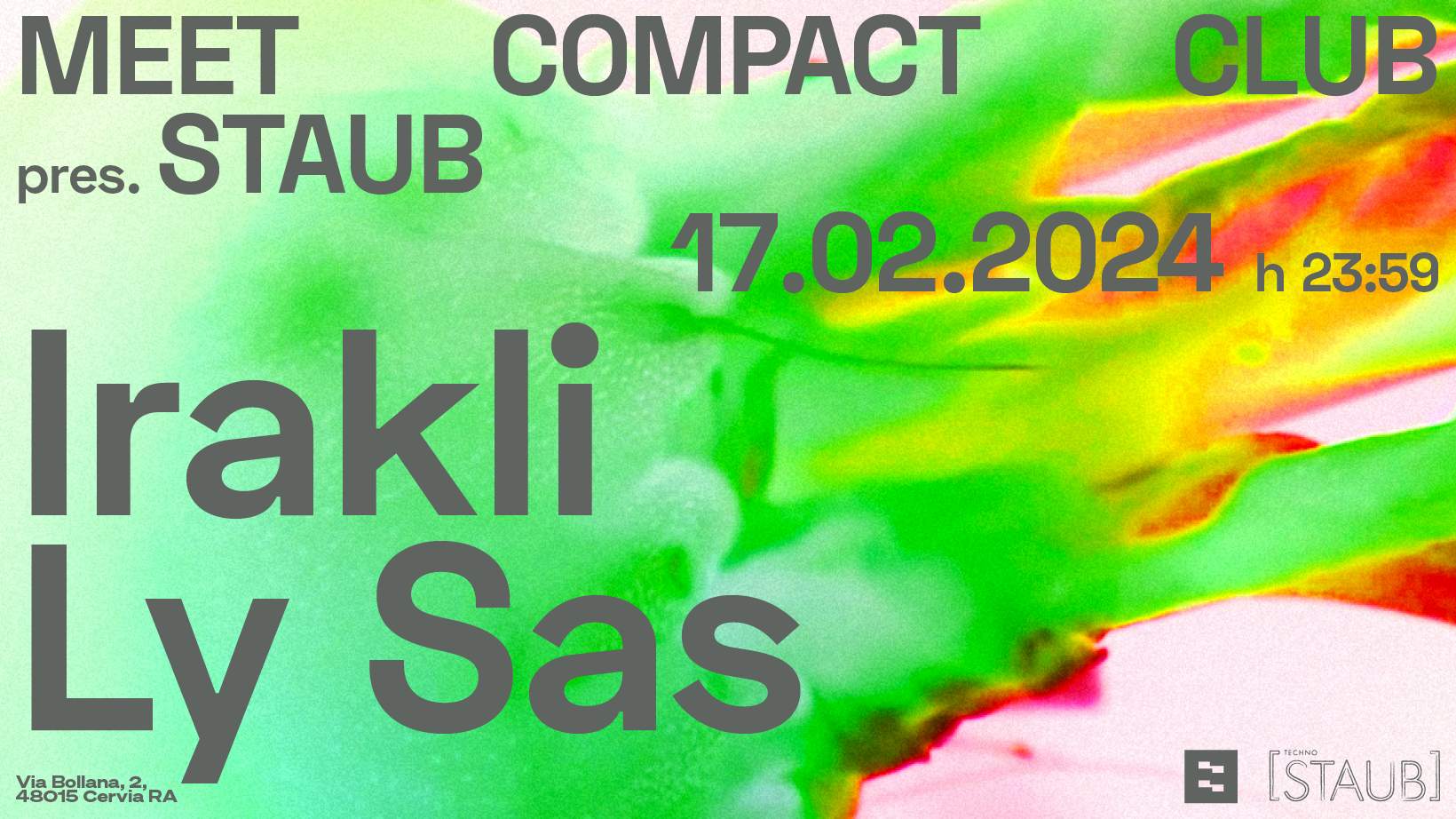 Meet Compact Club pres. STAUB with Irakli & Ly Sas - Página frontal