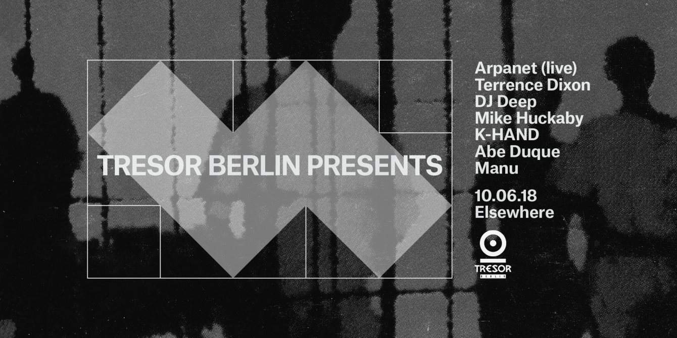 Tresor Berlin presents: Arpanet (Live), Terrence Dixon, DJ Deep, Mike Huckaby, K-Hand & - Página frontal