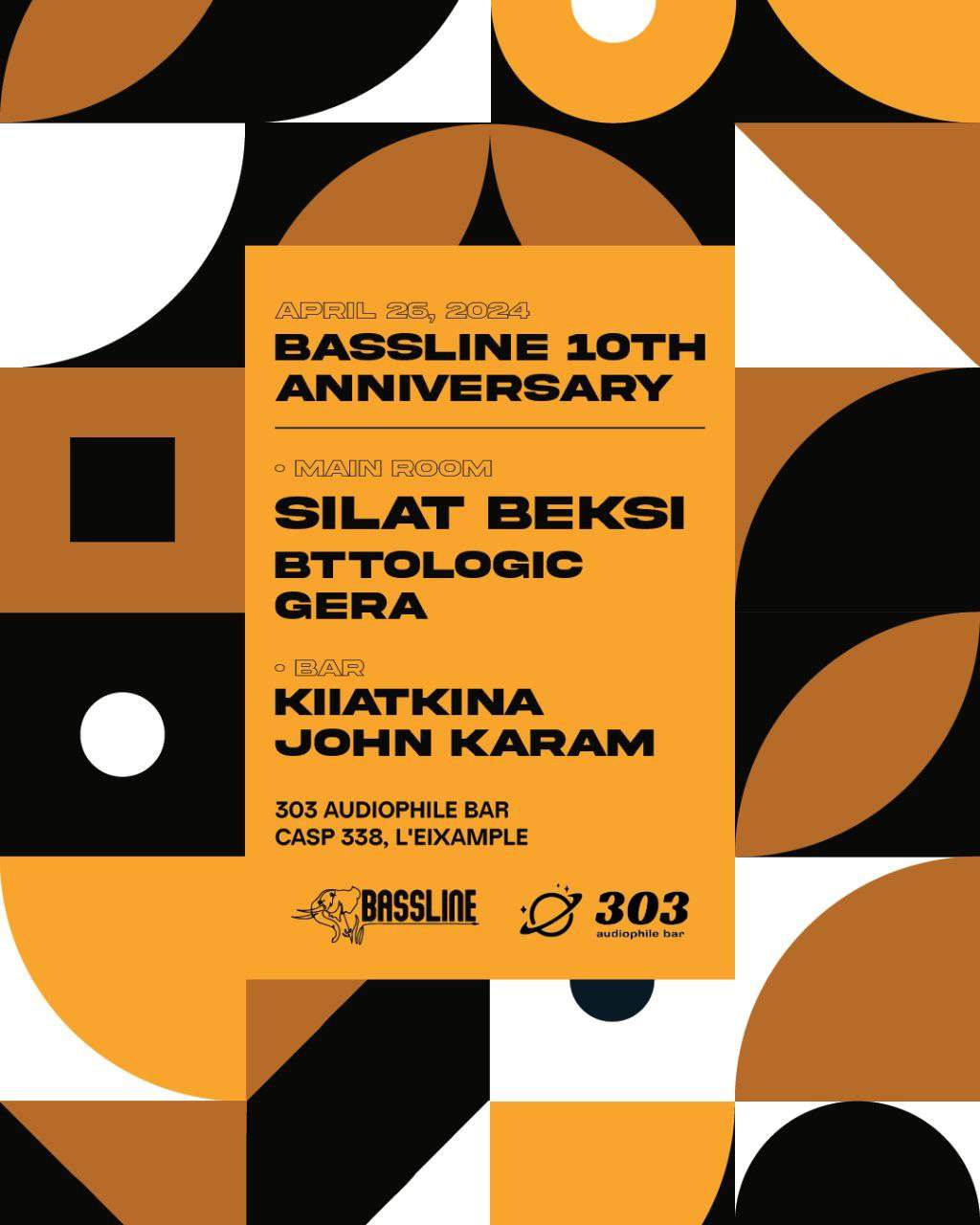 Bassline 10th Anniversary pres. Silat Beksi  - フライヤー表