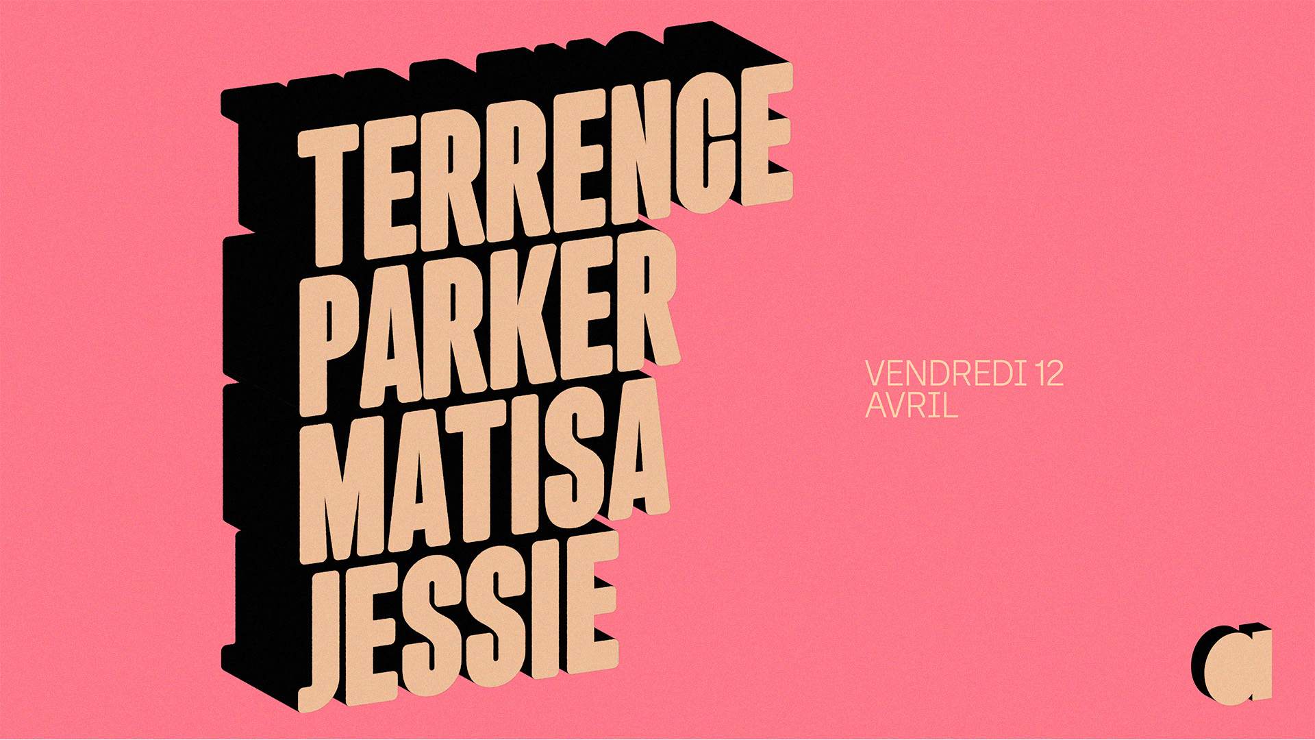 Terrence Parker · Matisa · JESSIE - フライヤー表