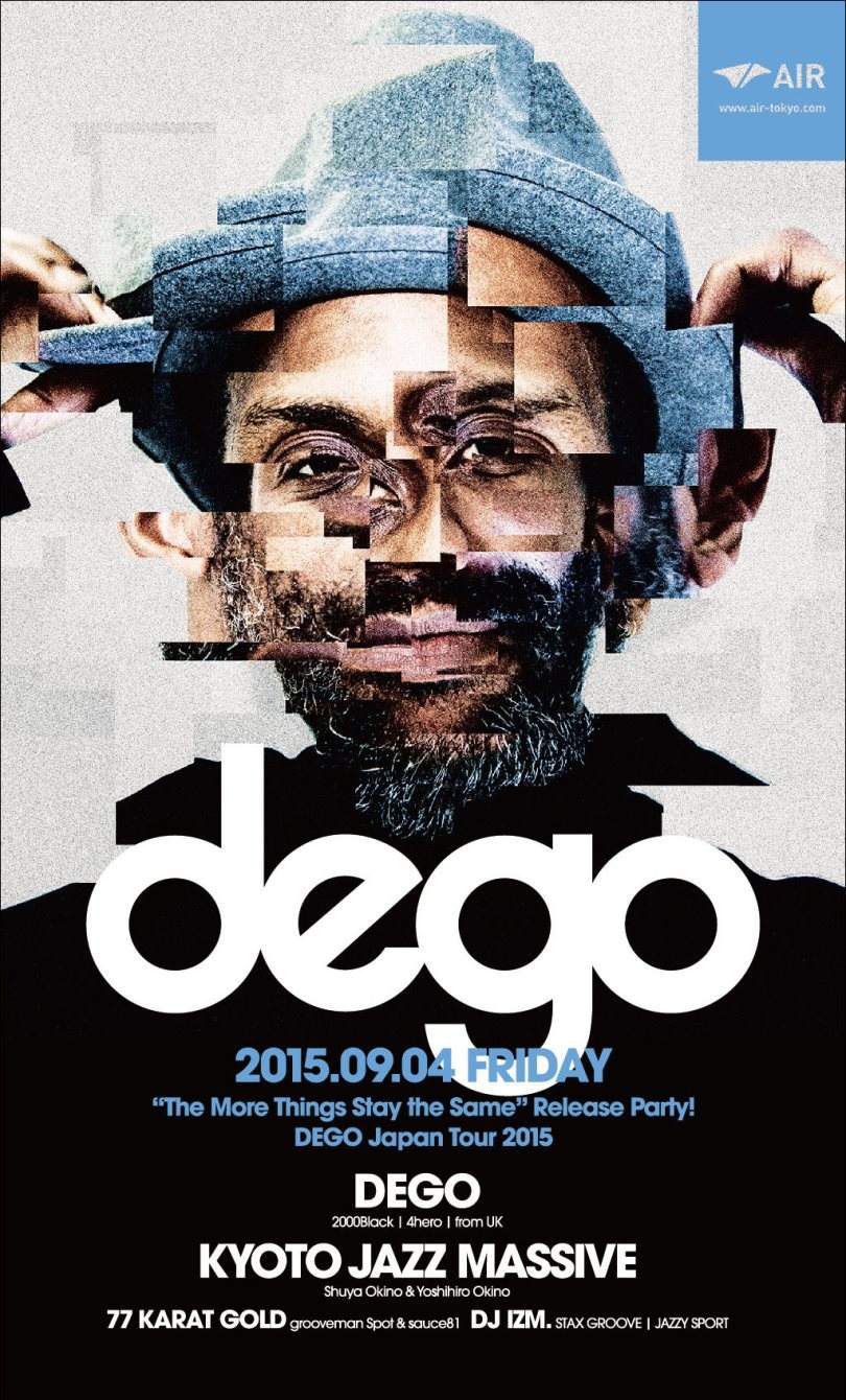 Dego Japan Tour 2015 『The More Things Stay The Same』release Party - フライヤー裏
