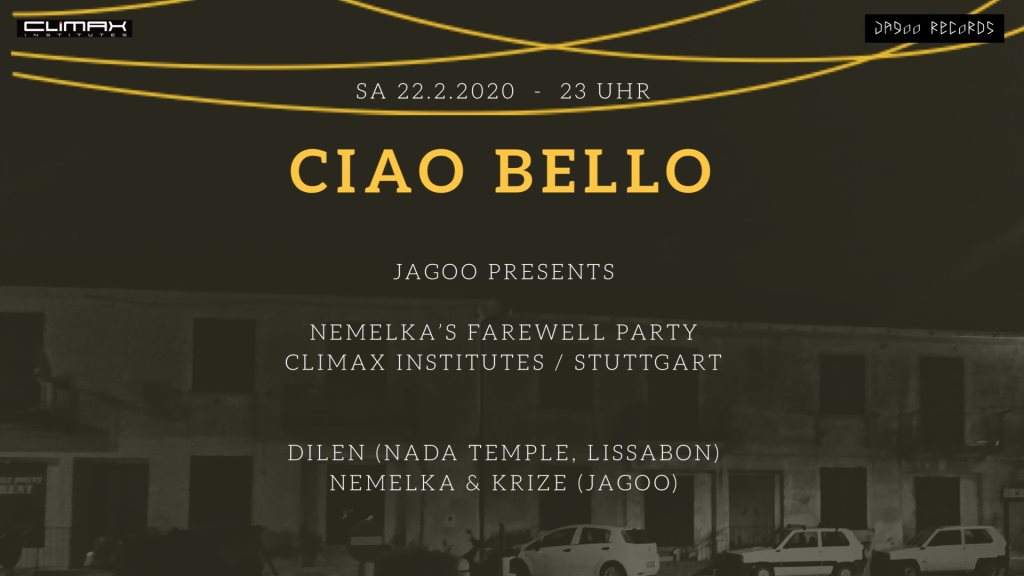 Jagoo Pres. Ciao Bello • Nemelka's Farewell Party - フライヤー表
