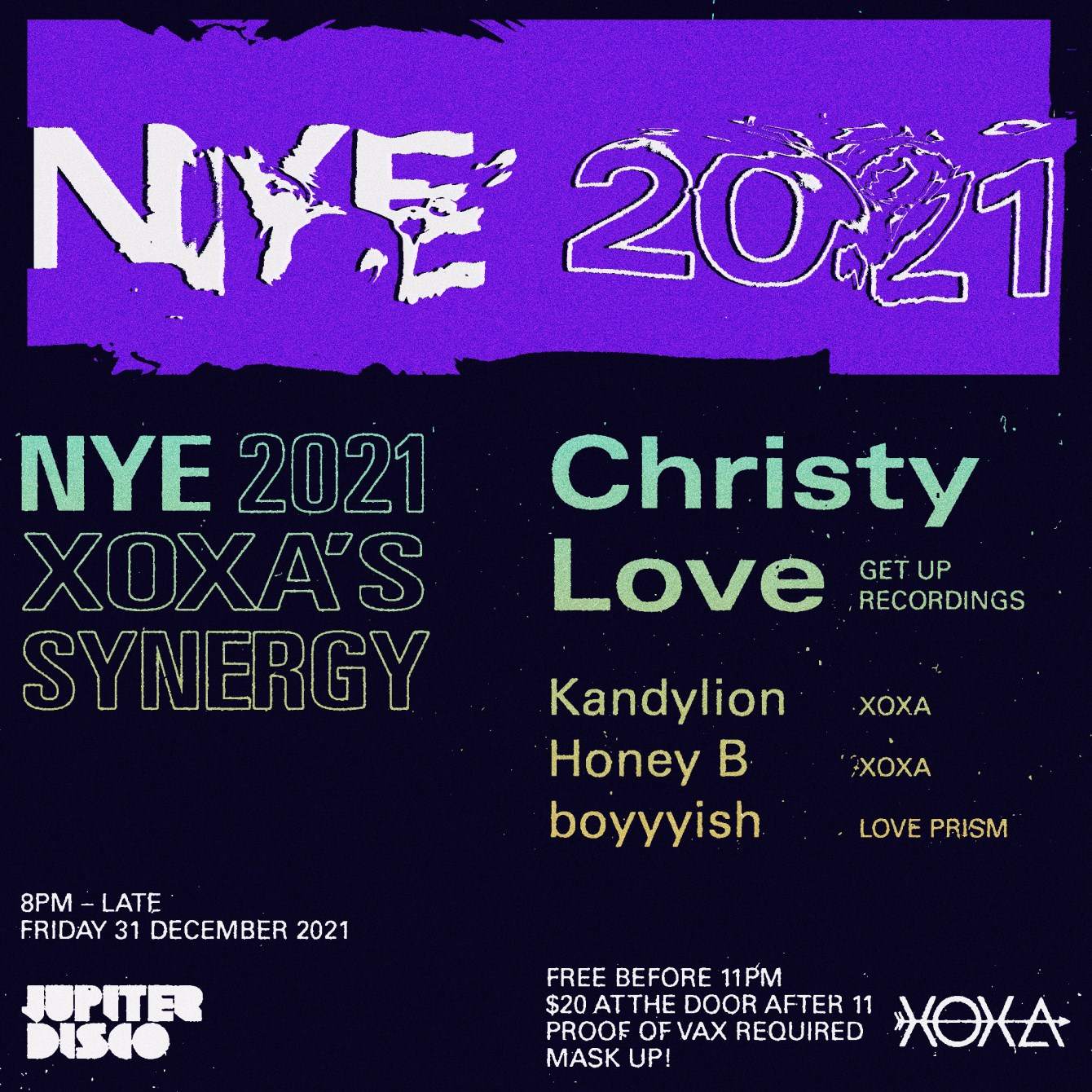 Xoxa's Synergy NYE 2021 w Special Guest Christy Love - フライヤー表