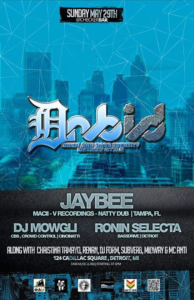 Dnbid presents 2nd Annaul Detroit DnB BBQ with Jaybee/Mowgli & More - フライヤー表