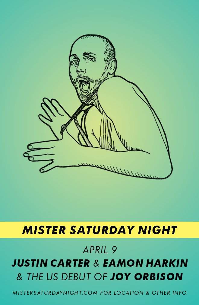 Mister Saturday Night Loft Party with Justin Carter, Eamon Harkin & Joy Orbison - Página trasera