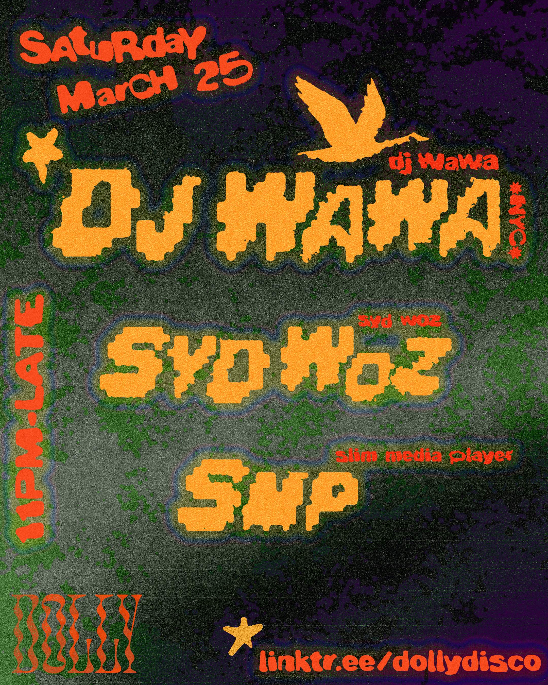 DJ Wawa (NYC) + Syd Woz + SMP - Página frontal