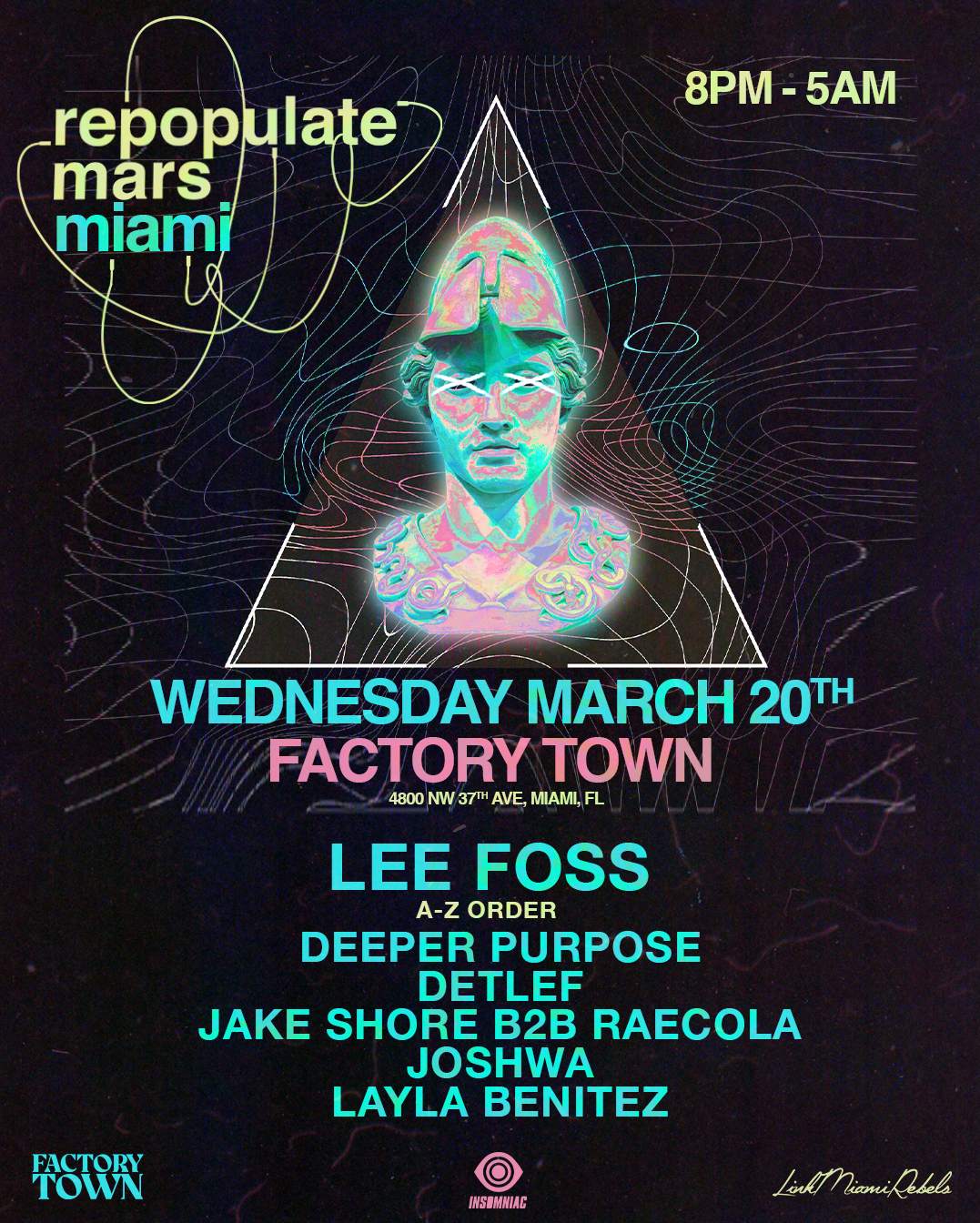 Repopulate Mars Miami bei Factory Town, Miami