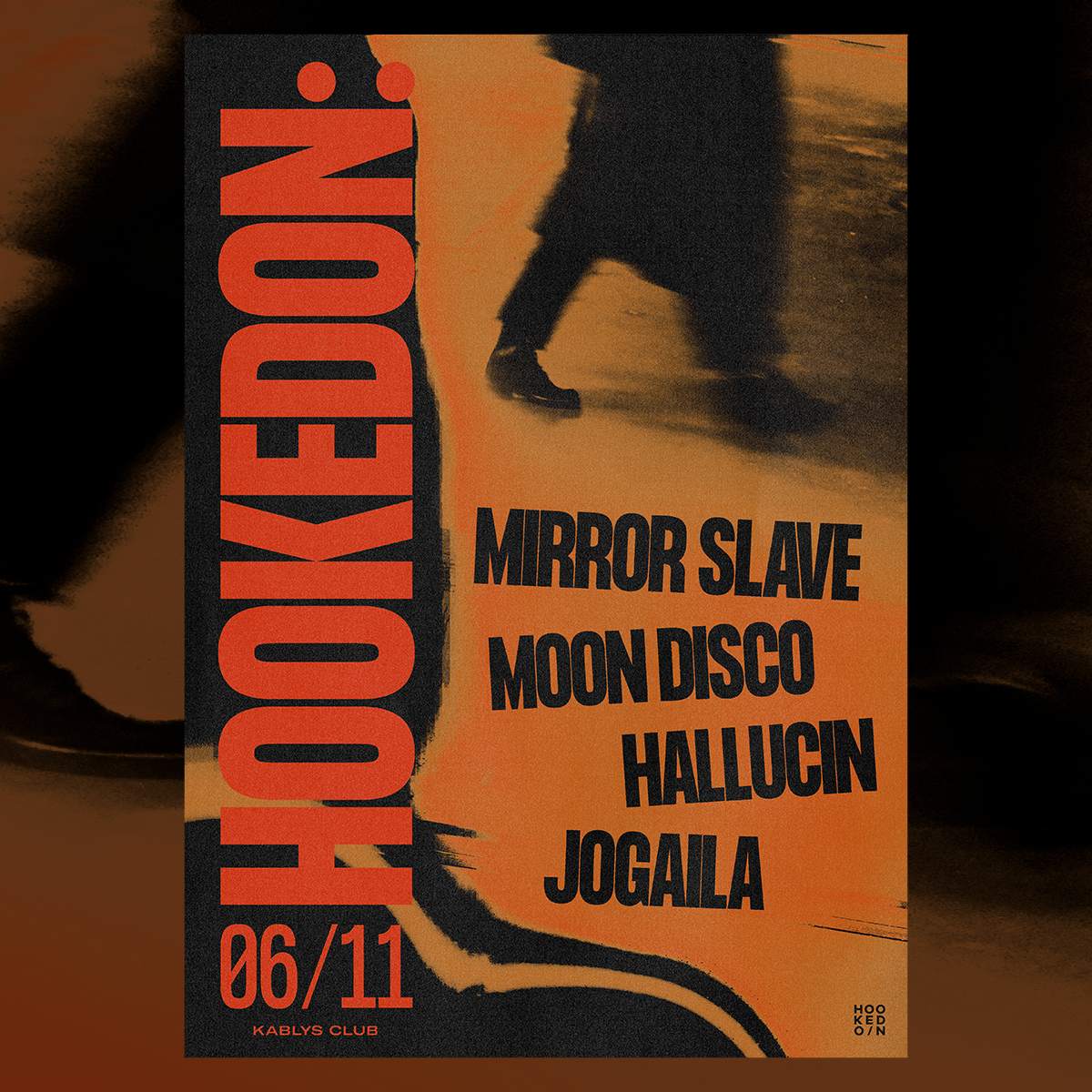 Hooked On: Mirror Slave, Moon Disco, Hallucin, Jogaila - フライヤー表