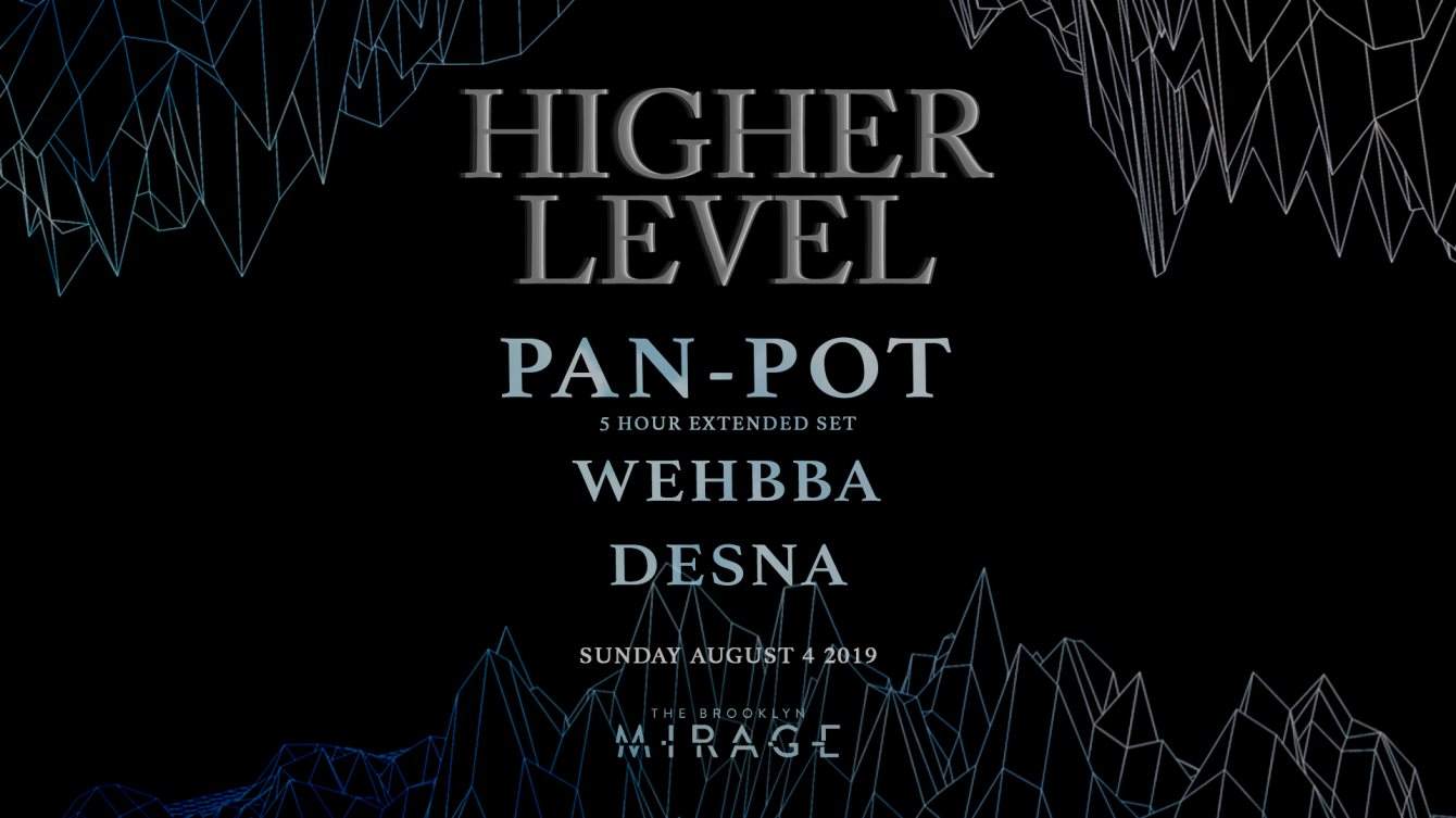 Higher Level: Pan-Pot (5 Hour Set), Wehbba & DESNA - Página frontal