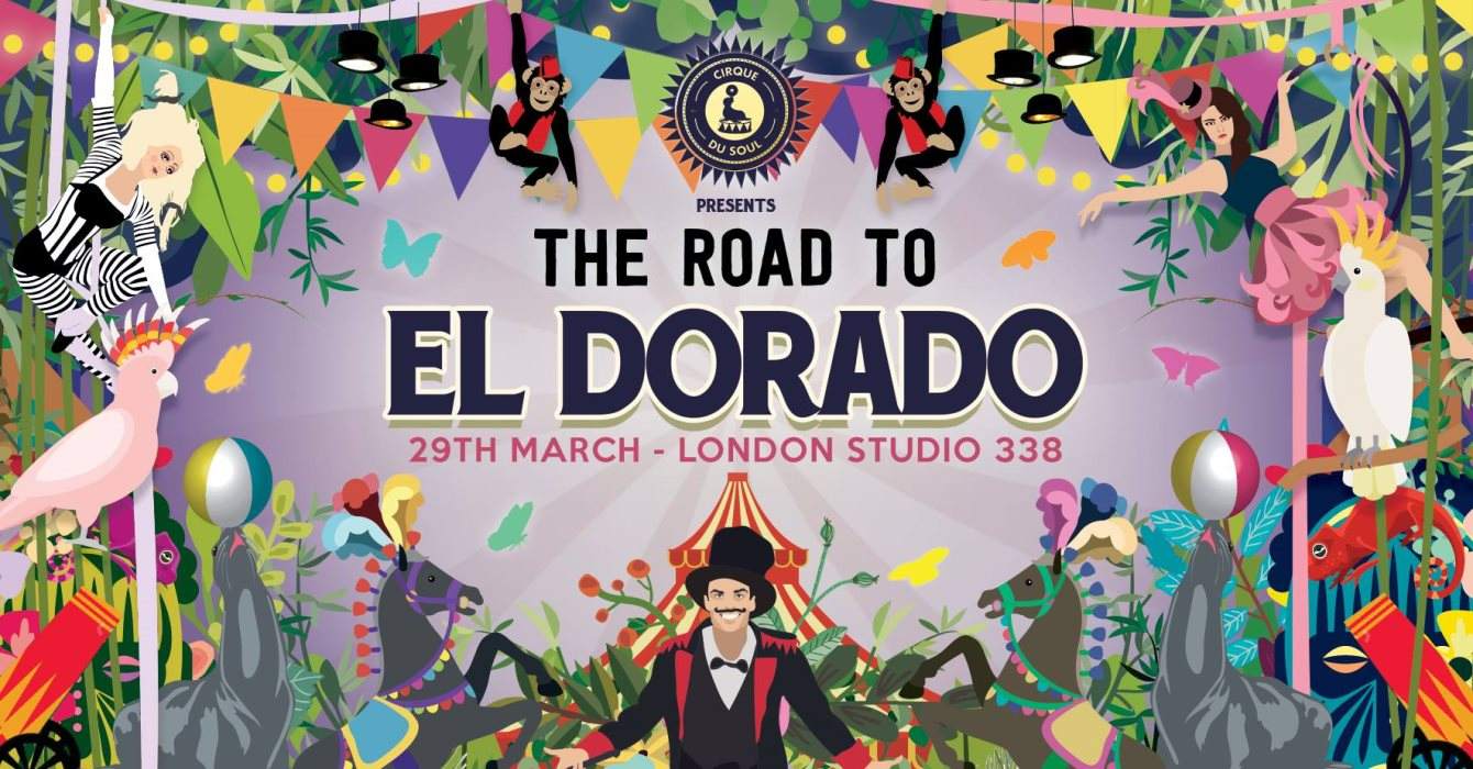 Cirque Du Soul: London // The Road To El Dorado - Página frontal