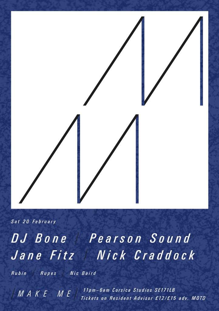 Make Me with DJ Bone, Pearson Sound, Jane Fitz & Nick Craddock - Página frontal
