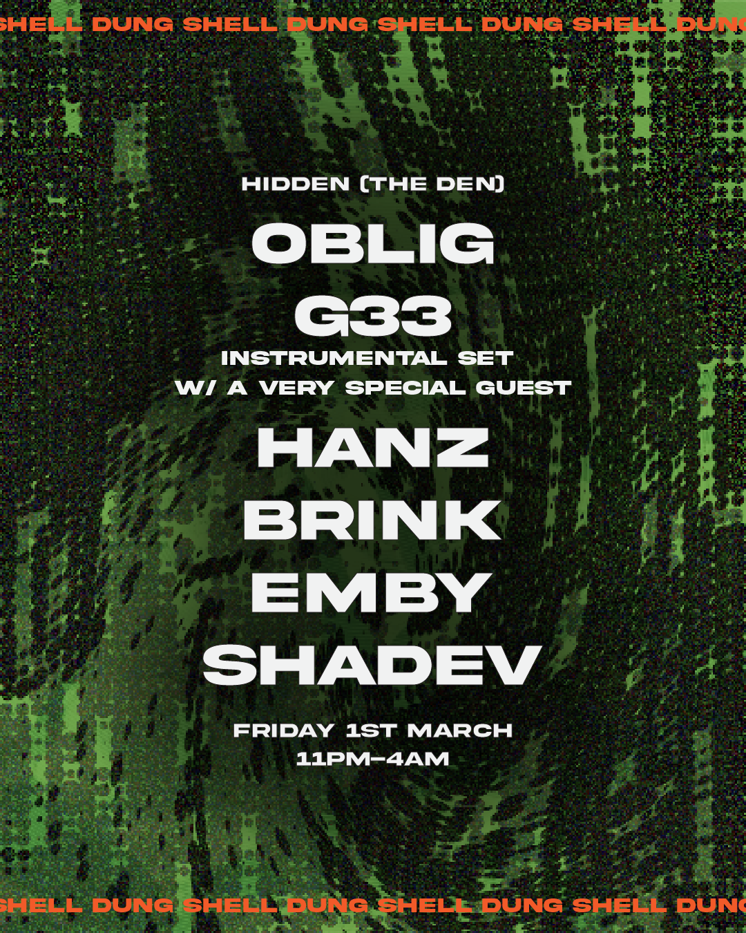 Shell Dung presents Oblig, G33, Manga, Hanz, Brink, Emby & Shadev - フライヤー裏
