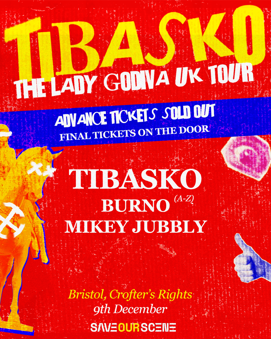 **SOLD OUT** Tibasko: The Lady Godiva UK Tour - Bristol - フライヤー表