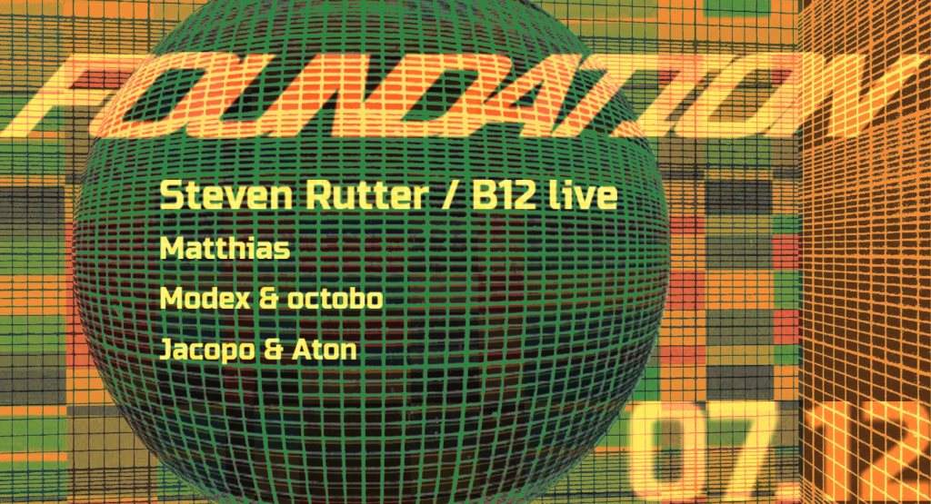Foundation with Steven Rutter B12 Live - フライヤー表