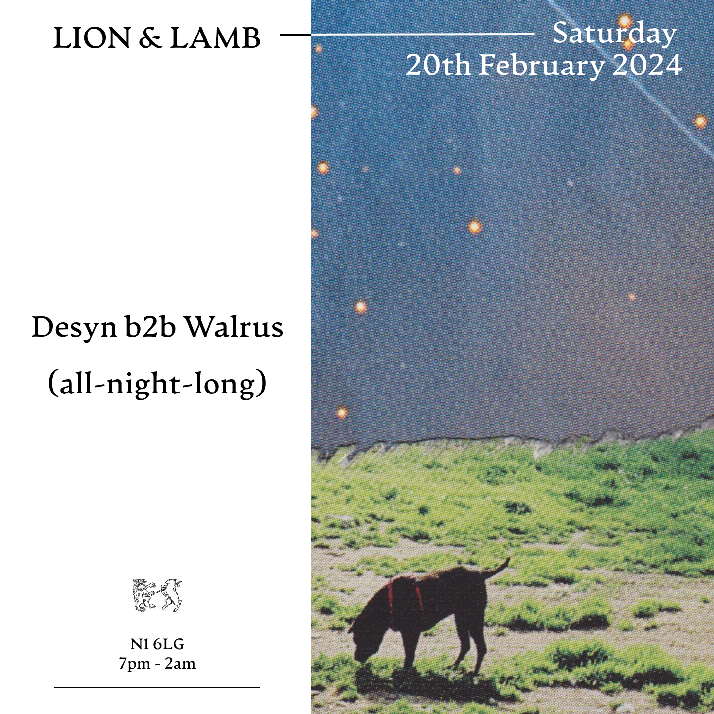 Lion & Lamb with Desyn b2b Walrus (All Night Long) - フライヤー表