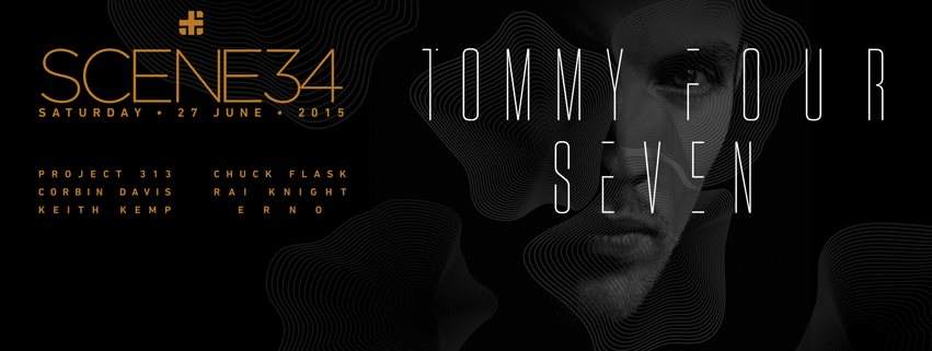 Scene 34 with Tommy Four Seven - フライヤー表