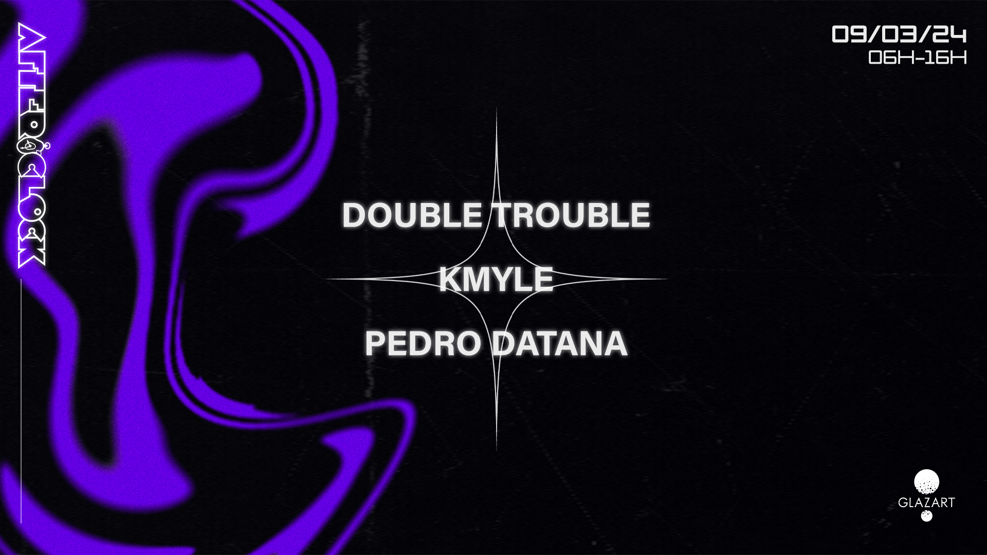 After O'Clock: Double Trouble, Pedro Datana & Kmyle - フライヤー表