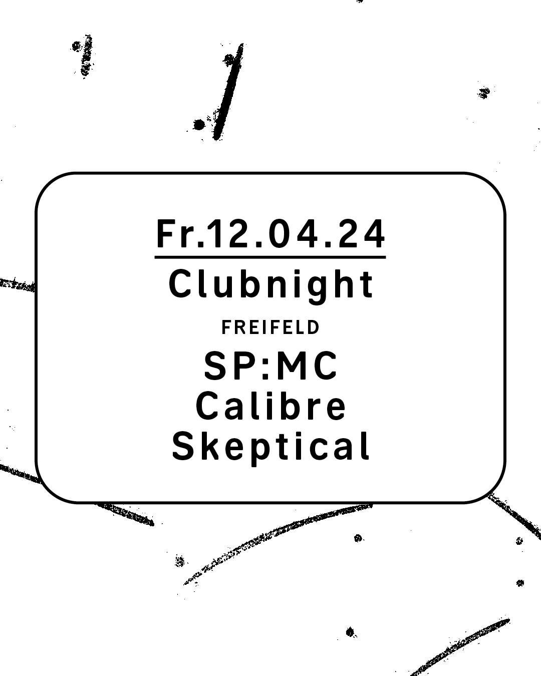 Clubnight - SP:MC, Calibre, Skeptical - フライヤー裏