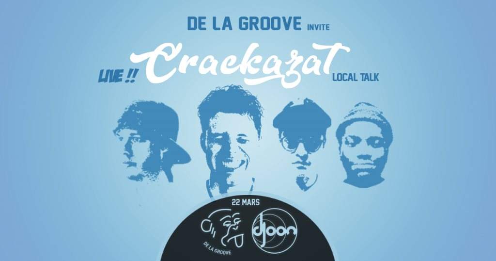 De La Groove Invites Crackazat - Página frontal