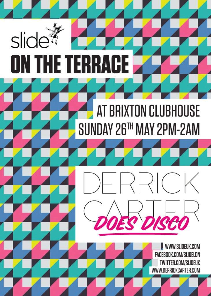 Slide On The Terrace - Derrick Carter Does Disco - フライヤー表