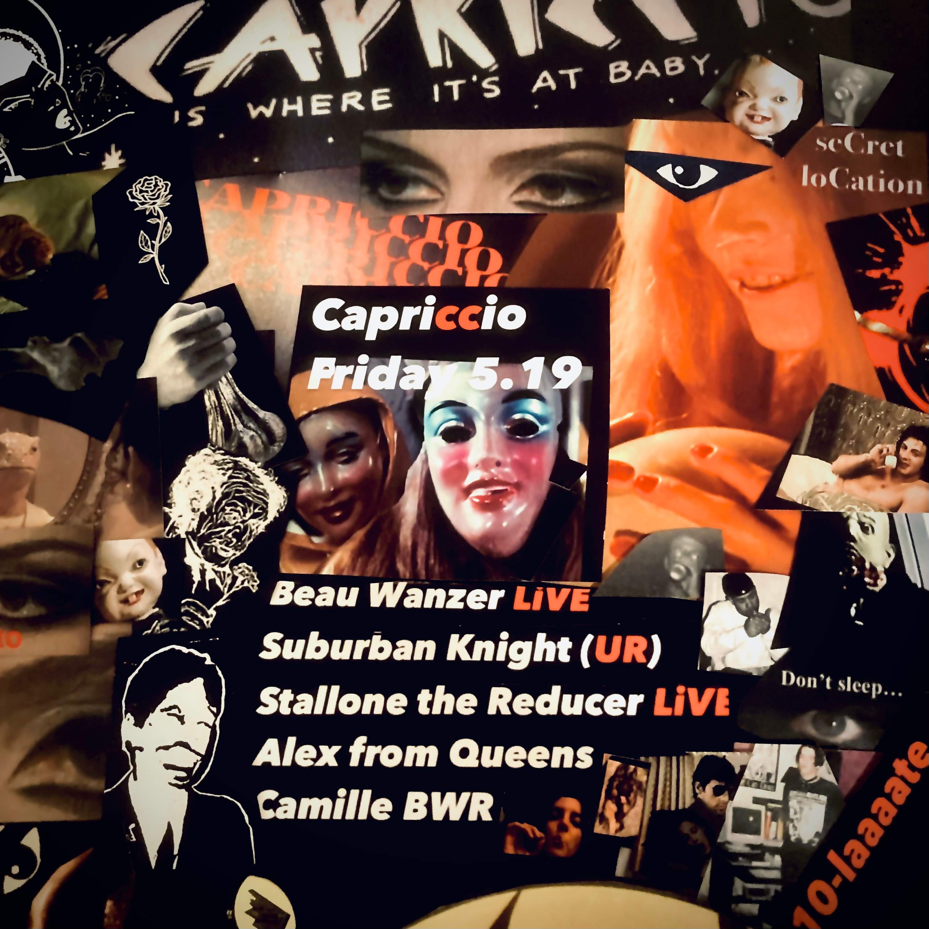 Capriccio with Beau Wanzer LIVE, Suburban Knight, Stallone The Reducer LIVE, AFQ, Camille - フライヤー表