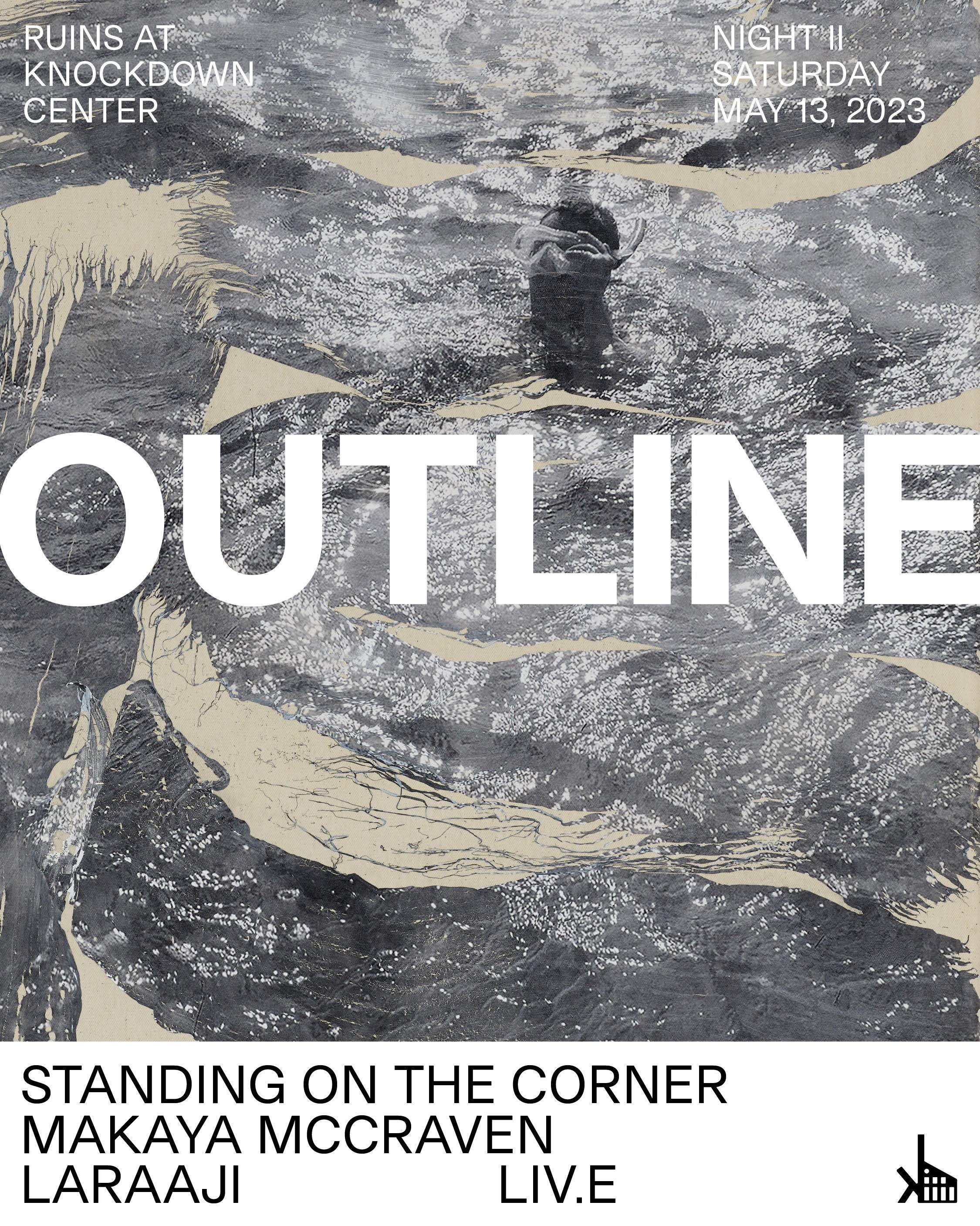 Outline (Night Two): Standing on the Corner, Makaya McCraven, Laraaji, Liv.e - Página frontal