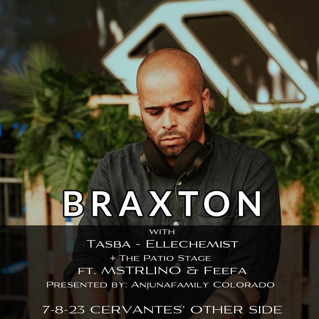 Braxton with Tasbo, Ellechemist + Anjuna Fam CO Patio Stage - Página frontal