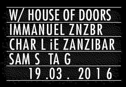 Zanzibar with Bluntman Deejay Aka House of Doors & Immanuel Zanzibar - フライヤー表