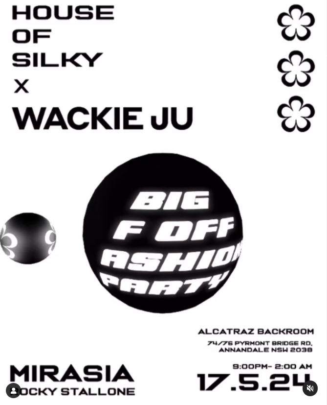 House of Silky x Wackie Ju Pres. the BIG F OFF ASHION PARTY - Página frontal