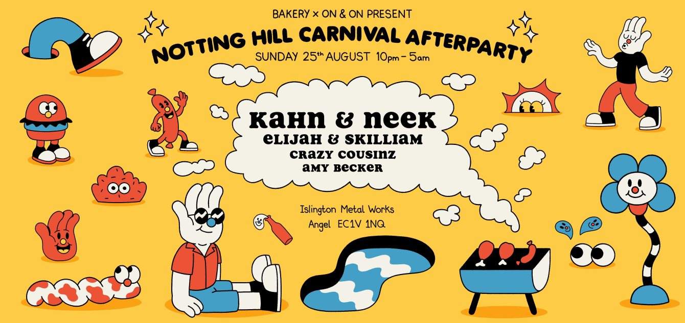 Notting Hill Carnival Afterparty with Kahn & Neek, Elijah & Skilliam, Crazy Cousinz, Amy Becker - Página frontal