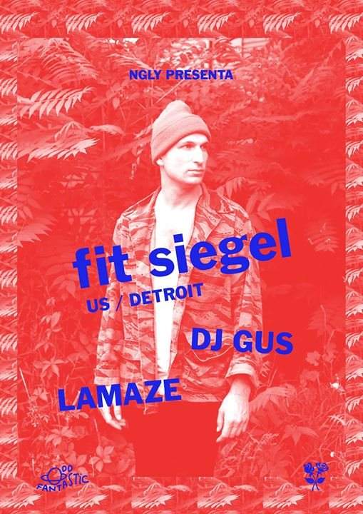 Ngly presenta: FIT Siegel, DJ GUS, Lamaze - フライヤー表