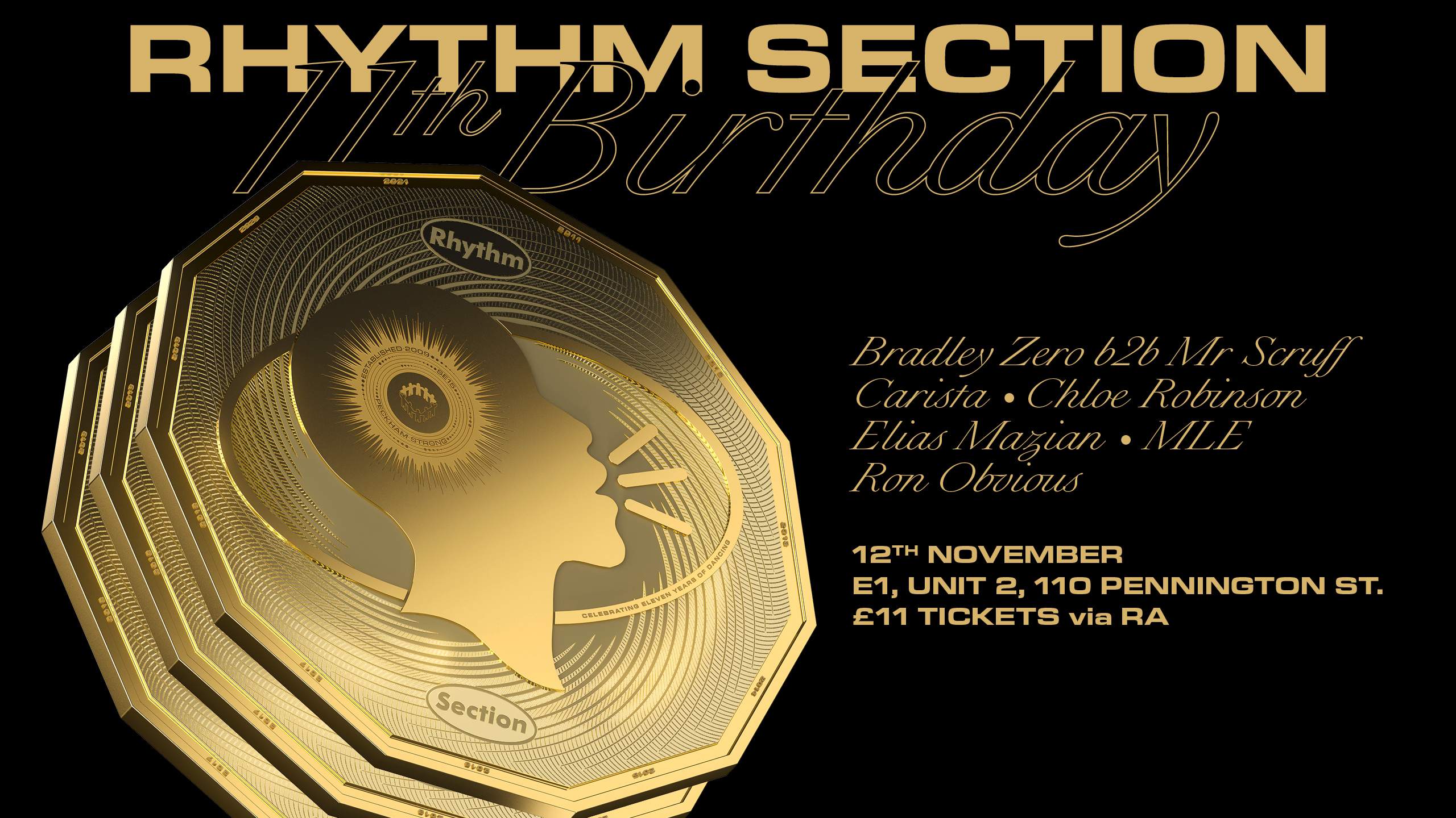 Rs 11th Birthday Bash With Mr Scruff B2b Bradley Zero Carista Chloe Robinson At E1 London Tickets