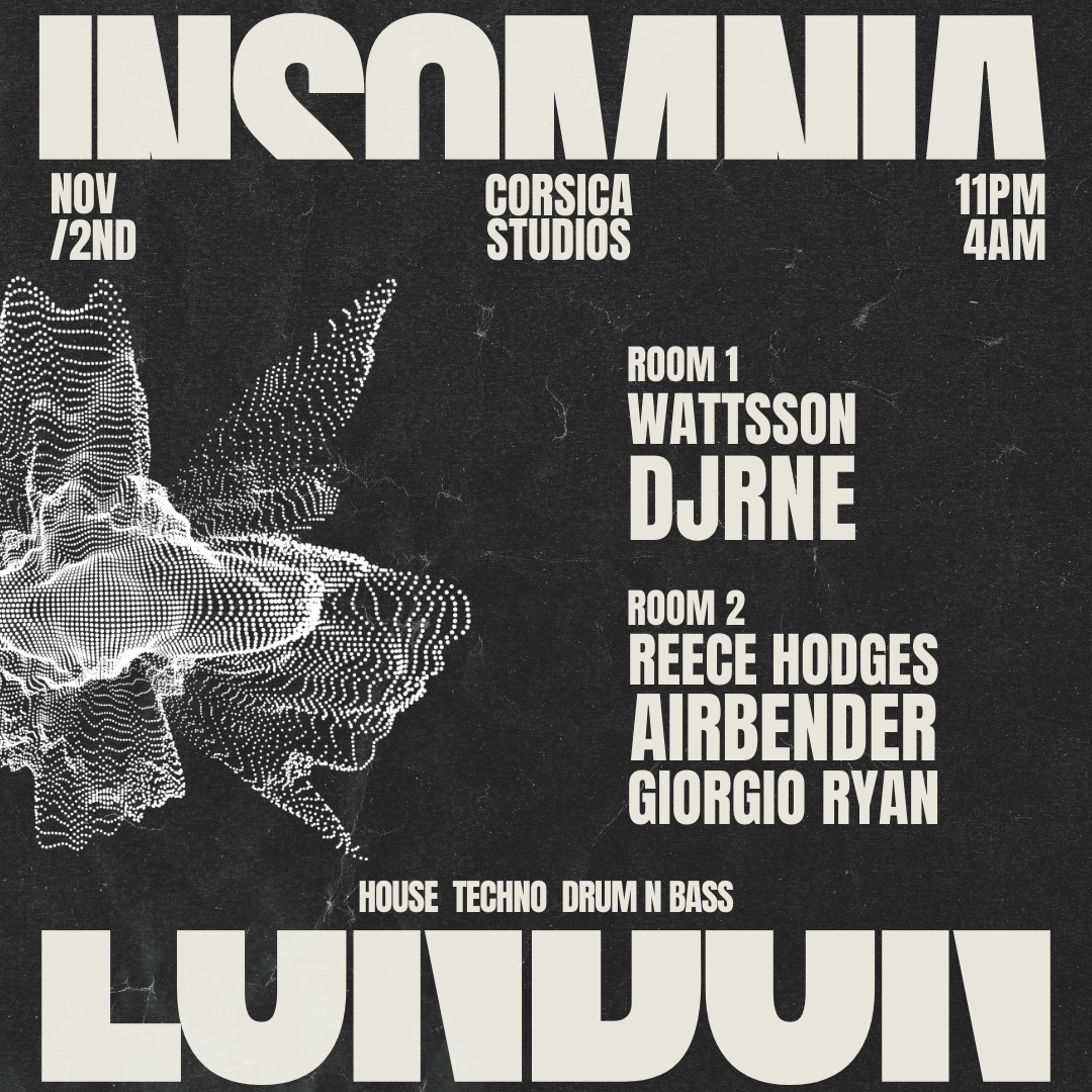 Insomnia London - House, Techno, DnB At Corsica Studios, London