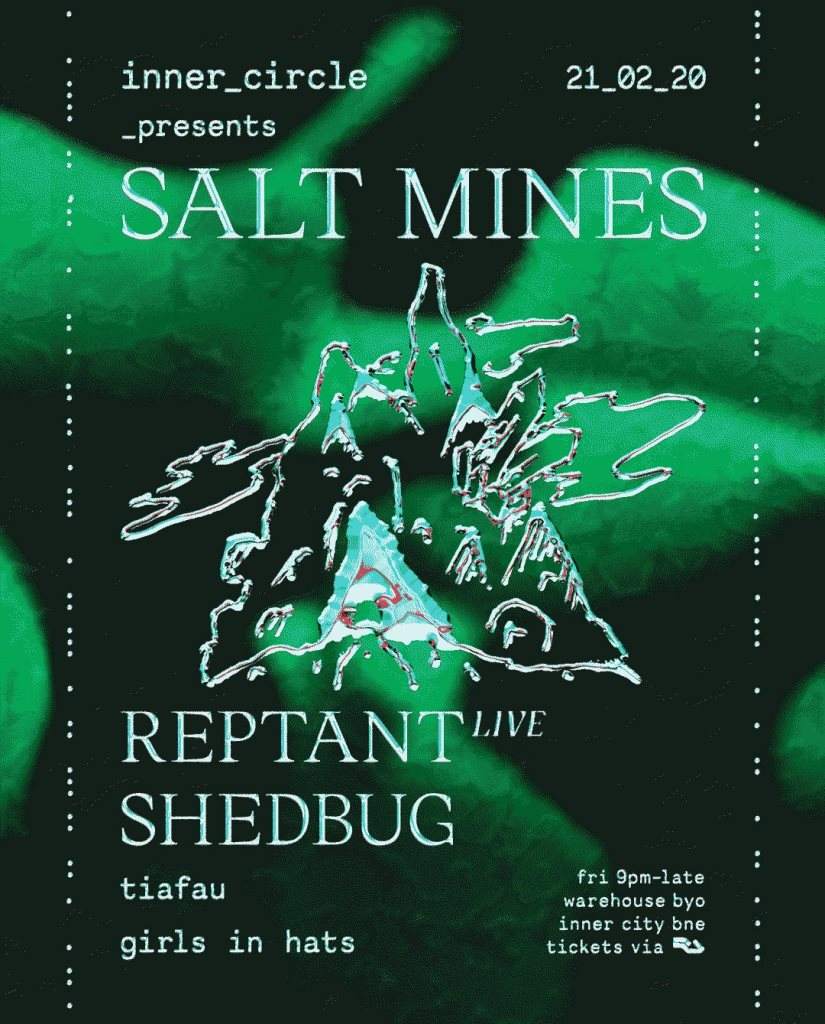 inner_circle presents: Salt Mines ft Reptant (Live) & Shedbug - フライヤー裏