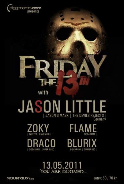 Diggarama Presents Friday The 13th with Jason Little - フライヤー表