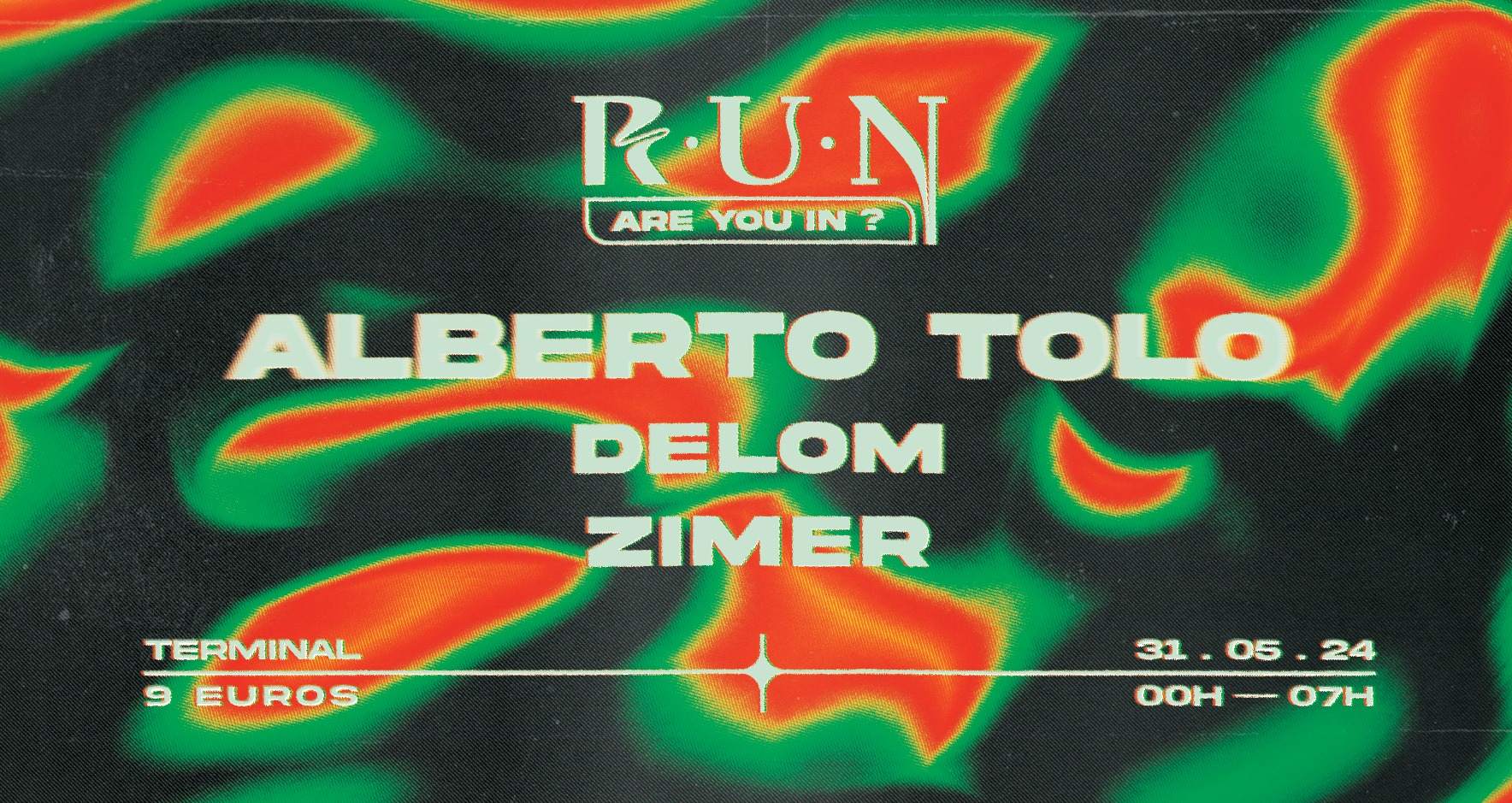 RUN: Alberto Tolo, Delom, Zimer - フライヤー表