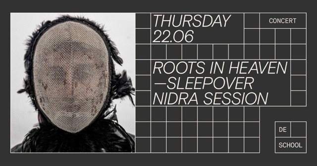 Roots in Heaven - Sleepover Nidra Session - フライヤー表