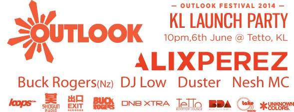 Outlook Festival 2014 KL Launch Party feat. Alix Perez - Página frontal