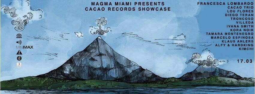 Magma Miami: Cacao Showcase Feat. Francesca Lombardo - フライヤー表