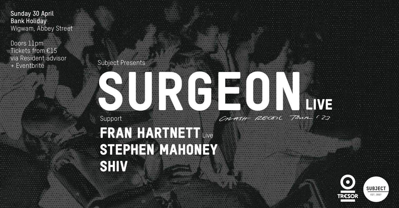 SOLD OUT Surgeon - Live [Crash Recoil Album Tour]  - フライヤー表