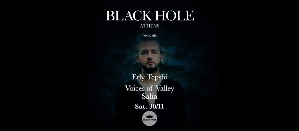 Black Hole Athens Pres. Erly Tepshi - フライヤー表