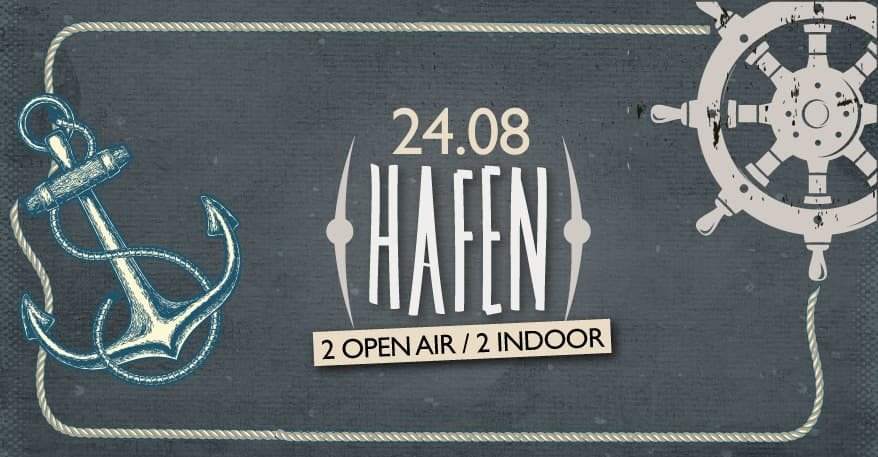 Hafen 2 - 24hr Open Air & Indoor - フライヤー表