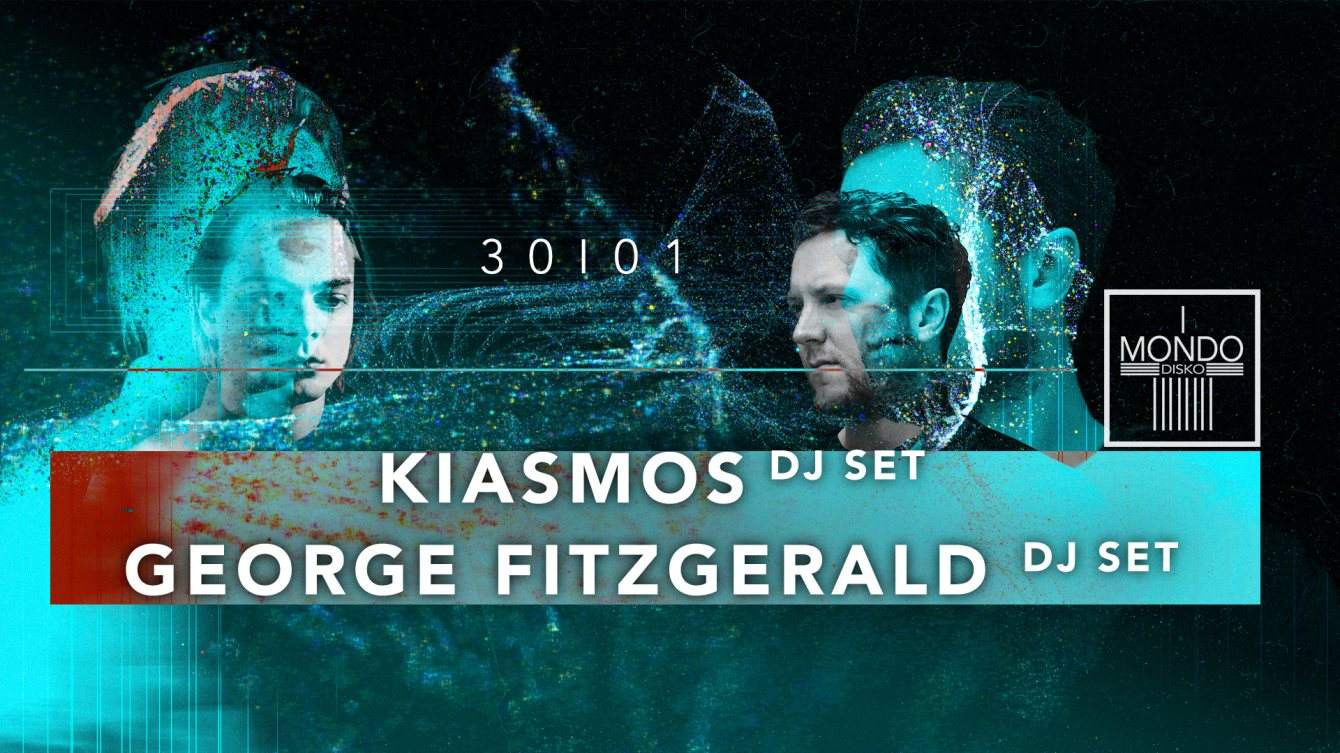 Kiasmos DJ / George Fitzgerald DJ / Ioan Gamboa - フライヤー表