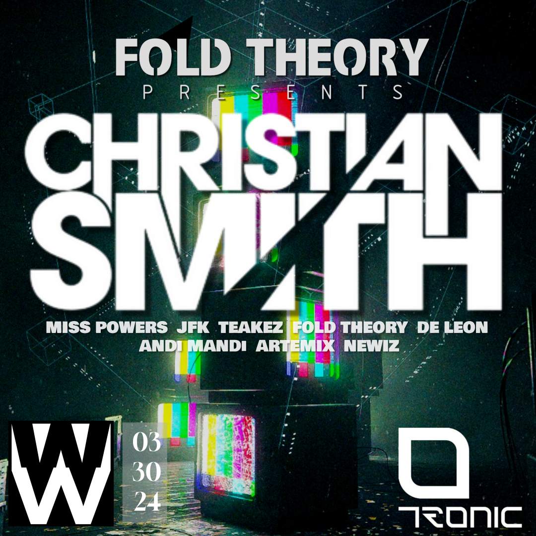 Fold Theory presents: Christian Smith - フライヤー表