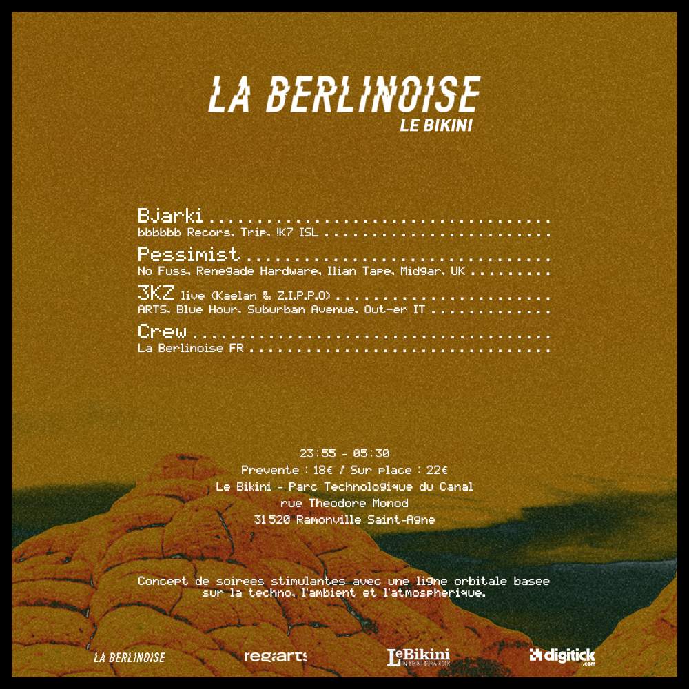 La Berlinoise: Bjarki, Pessimist, 3KZ live, Crew at Le Bikini, South West