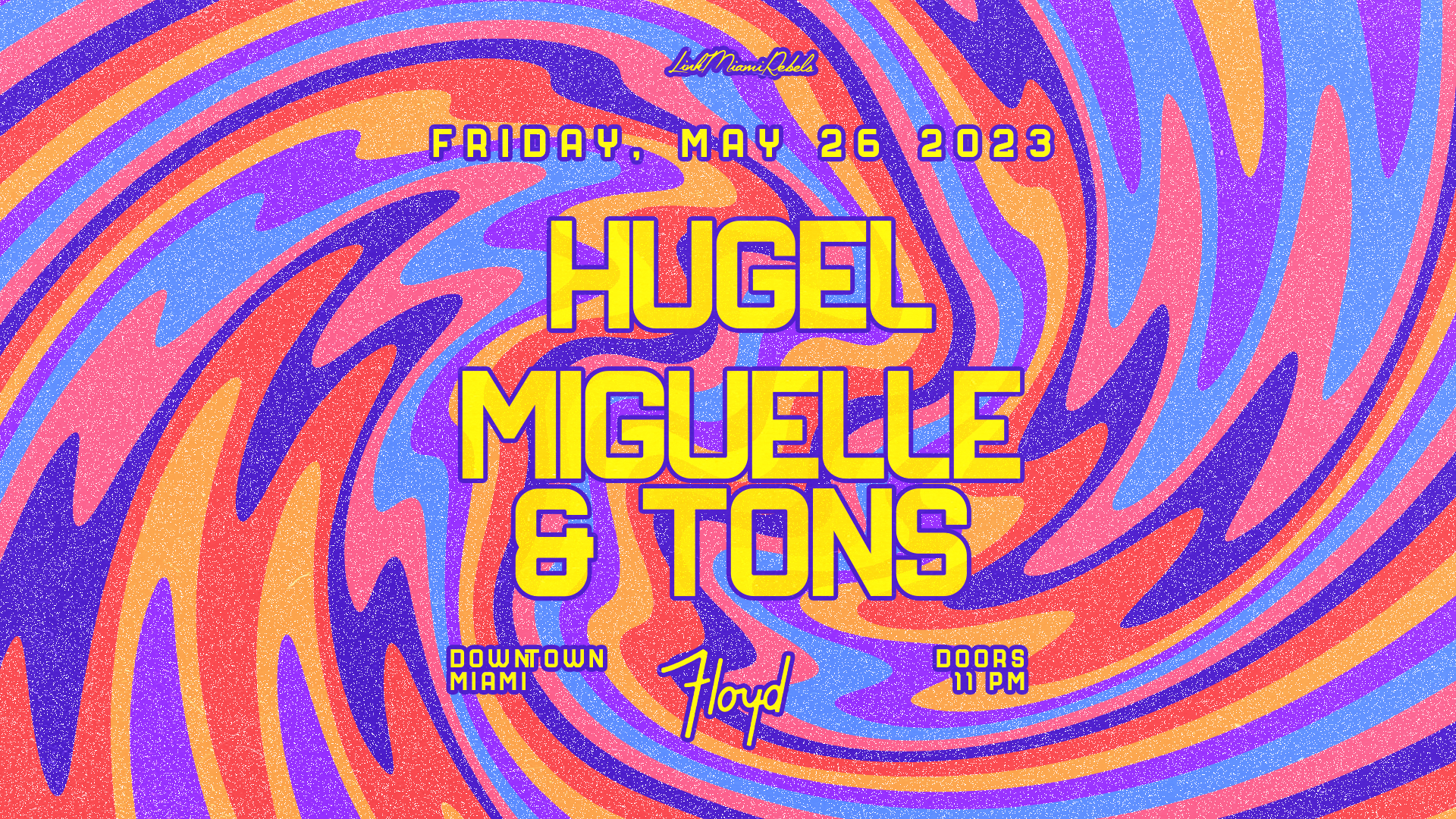 hugel-at-the-ground-at-club-space-miami