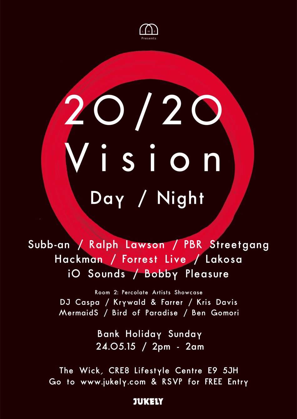 LWE presents: 2020vision Day / Night: Subb-an, Ralph Lawson, PBR Streetgang - フライヤー表