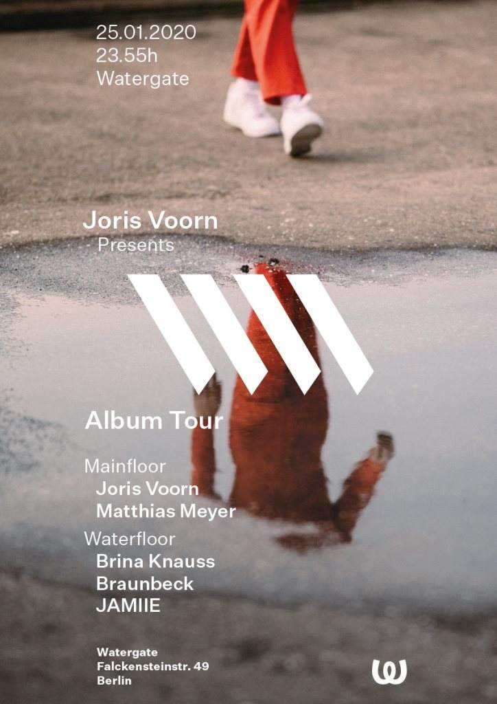 Joris Voorn Album Tour with Joris Voorn, Matthias Meyer, Brina Knauss, Braunbeck, JAMIIE - Página frontal