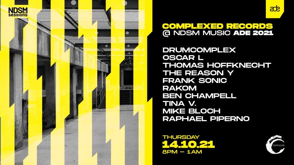 Complexed Records at NDSM Music x ADE 2021 - Página frontal