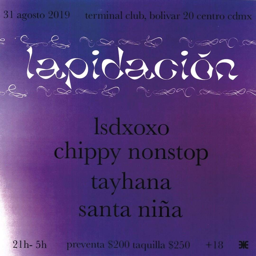 Lapidación ~ LSDXOXO, Chippy Nonstop, Tayhana and - Página frontal